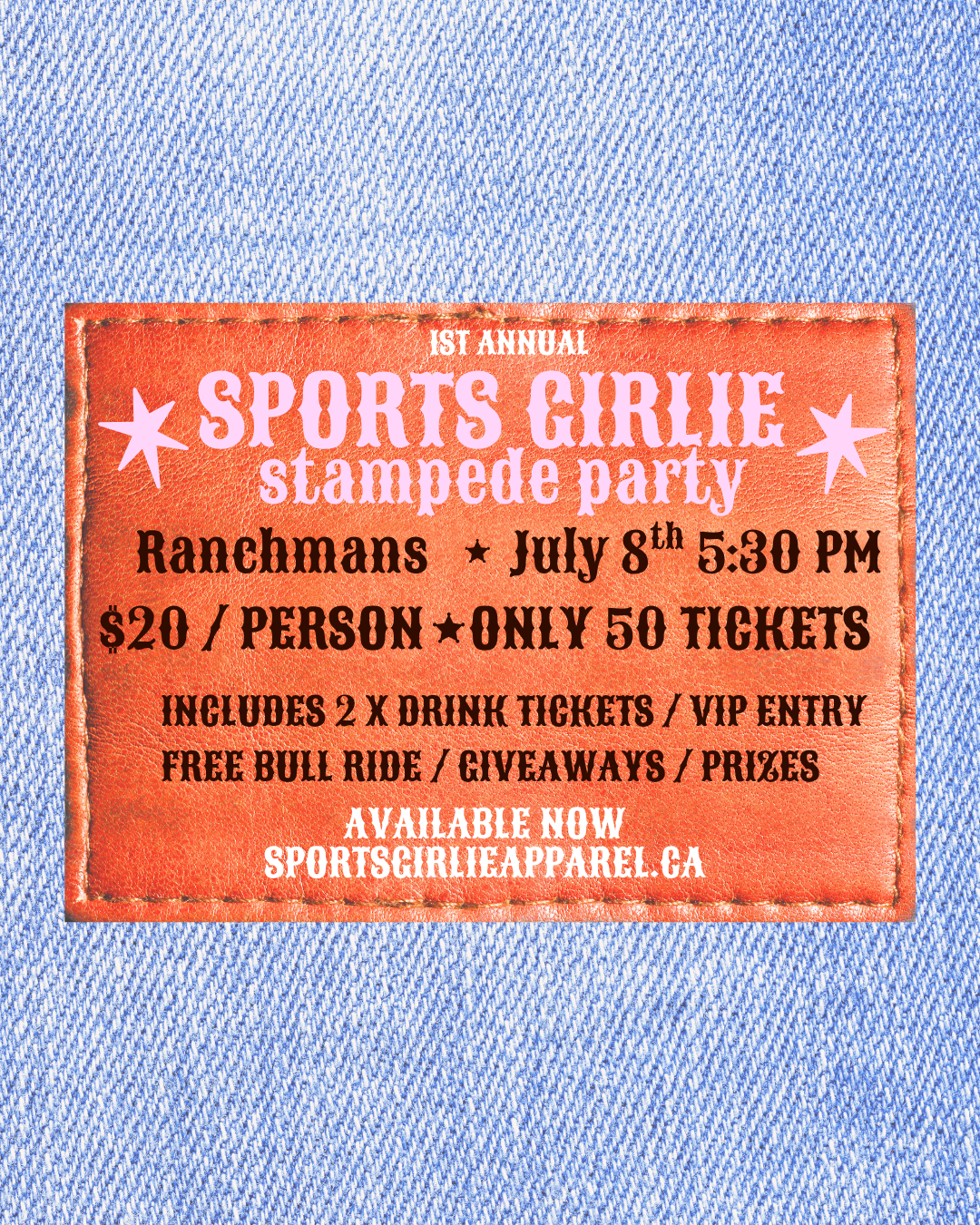 SPORTS GIRLIE STAMPEDE PARTY !!!! July 8th